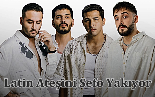 Latin Ateşini Sefo Yakıyor