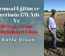 Tarımsal Eğitimin 178. Yılı Kutlu Olsun