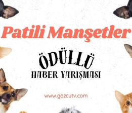 Patili Manşetler Ödüllü Haber Yarışması