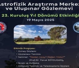 Ulupınar Gözlemevi 23. Kuruluş Yıl Dönümü Etkinliği