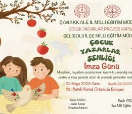 Gelibolu’da Çocuk Yazarlar Şenliği ve İmza Günü Başlıyor