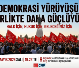 Gelibolu’da Demokrasi Yürüyüşü “Birlikte Daha Güçlüyüz!”