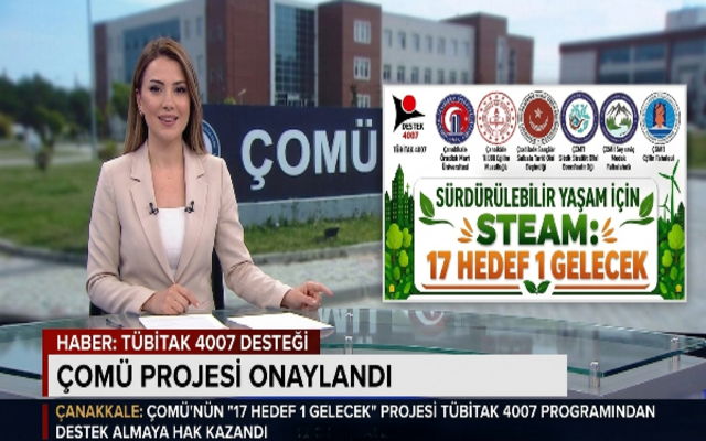 ÇOMÜ “17 Hedef 1 Gelecek” Projesine TÜBİTAK Desteği