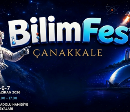 Çanakkale’de Bir İlk: BilimFest Başlıyor