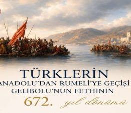 Rumeli’ye Geçişin 672. Yılı Kutlanıyor